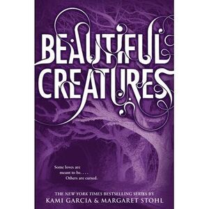 Beautiful Creatures -- Kami Garcia